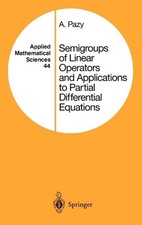 Semigroups of Linear Operators and Applications to Partial Differential Equation