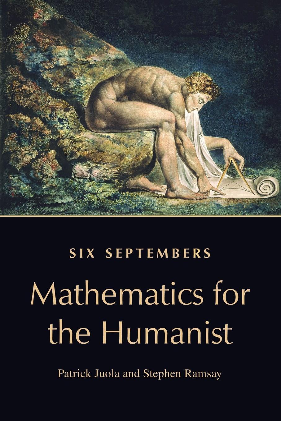 Thumbnail - Six Septembers Mathematics For The Humanist Patrick Juola (u. A.)