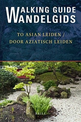 Walking guide to Asian Leiden Buch Brill, NV Koninklijke