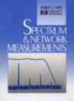 Spectrum and Network Measurements Paperback Robert A. Witte