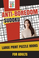 Senor Sudoku | Anti-Boredom Sudoku Large Print Puzzle Books For Adults | Buch