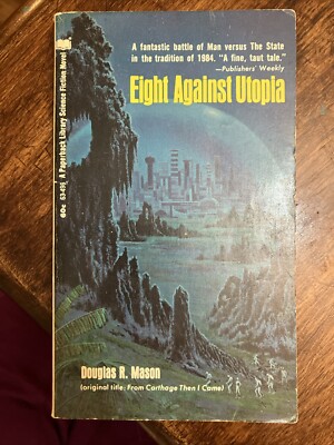 Eight Against Utopia Douglas R Mason Paperback Library 1970 Vintage Sci-Fi Novel