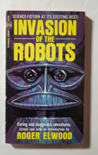 Signed Invasion of the Robots edited Moskowitz & Elwood 1965 Paperback Library