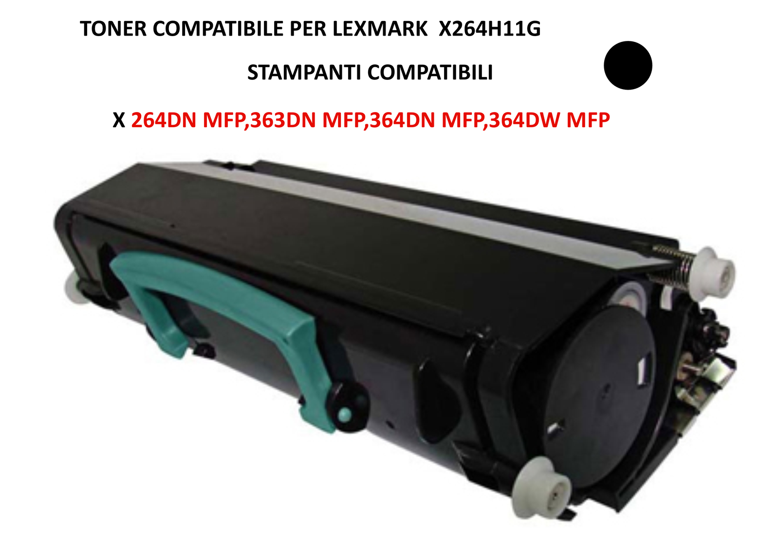 Compatibile Toner X264H11G (nero)  per Lexmark X 264DN MFP,363DN MFP,364DN MFP