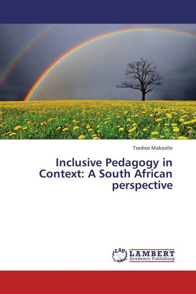 Tsediso Makoelle | Inclusive Pedagogy In Context: A South African Perspective-image