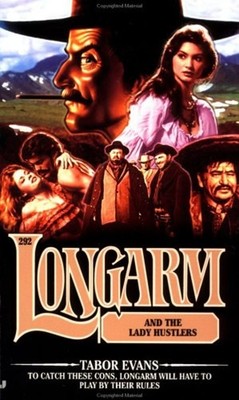 Longarm and the Lady Hustlers Mass Market Paperbound Tabor Evans