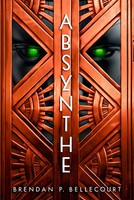 Brendan P Bellecourt | Absynthe | Taschenbuch | Englisch (2021)
