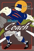 Jp Jim Fowler | Mister Coach | Taschenbuch | Englisch (2005) | Iuniverse