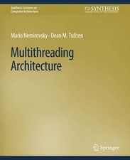 Multithreading Architecture by Mario Nemirovsky (English) Paperback Book