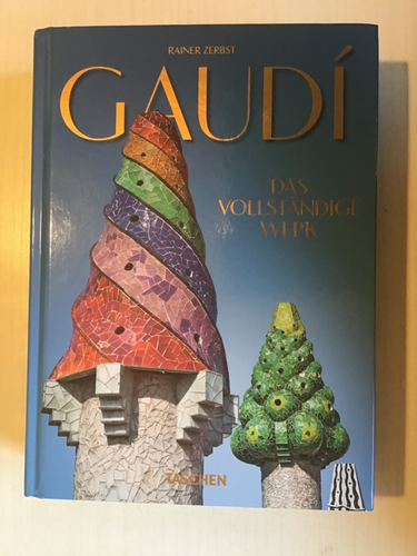 Gaudí das Vollständige Werk. 40th Ed. Rainer Zerbst 2021 gebunden Buch gebraucht