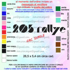 PEUGEOT 205 RALLYE POSTERIORE PORTELLONE COMPATIBILE VINILE PRESPAZIATO NO FONDO