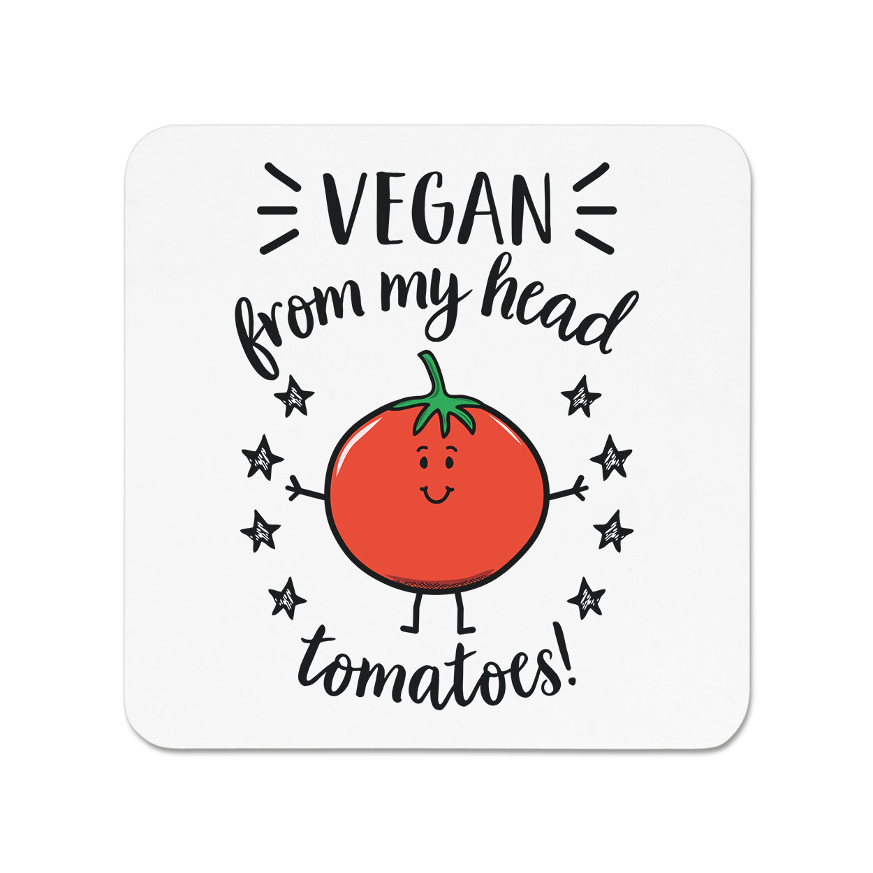 Vegan From My Head Tomatoes Fridge Magnet Worlds Best Favourite Joke Vegetables