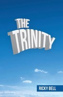 Ricky Bell | The Trinity | Taschenbuch | Englisch (2021) | Westbow Press