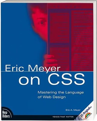 Eric Meyer on CSS