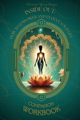 Inside Out: Companion Workbook by Melissa Richey-Bridges Paperback Book