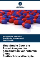 Mahammad Noorulla (U. A.) | Eine Studie üBer Die Auswirkungen Der Kombination...