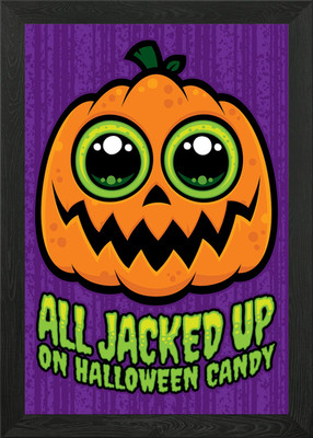 All Jacked Up on Halloween Candy Fu gerahmtes Wandbild Poster Leinwanddruck Bild