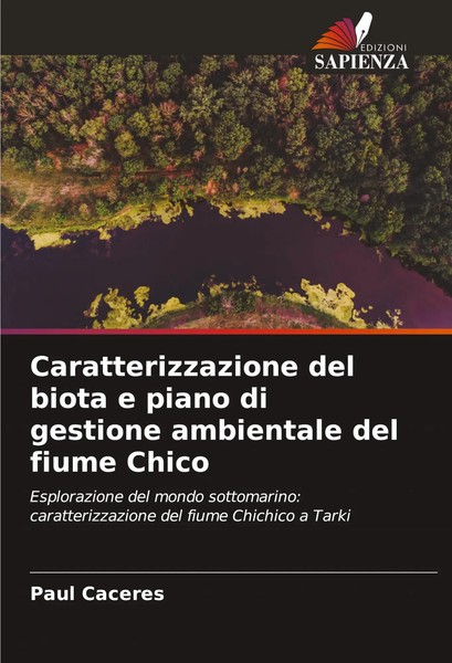 Caratterizzazione Del Biota E Piano Di Gestione Ambientale Del Fiume Chico Buch-image