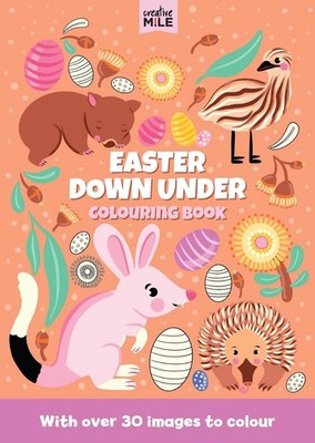 Easter Down Under Colouring Book by Creative Mile Paperback Book