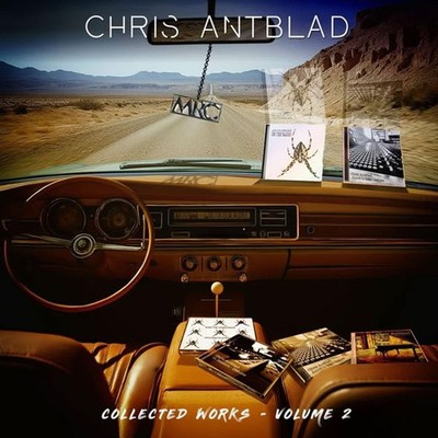 CHRIS ANTBLAD COLLECTED WORKS, VOL. 2 NEW CD
