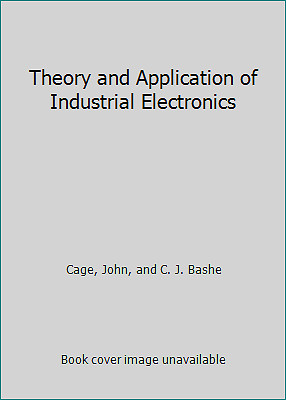 Theory and Application of Industrial Electronics