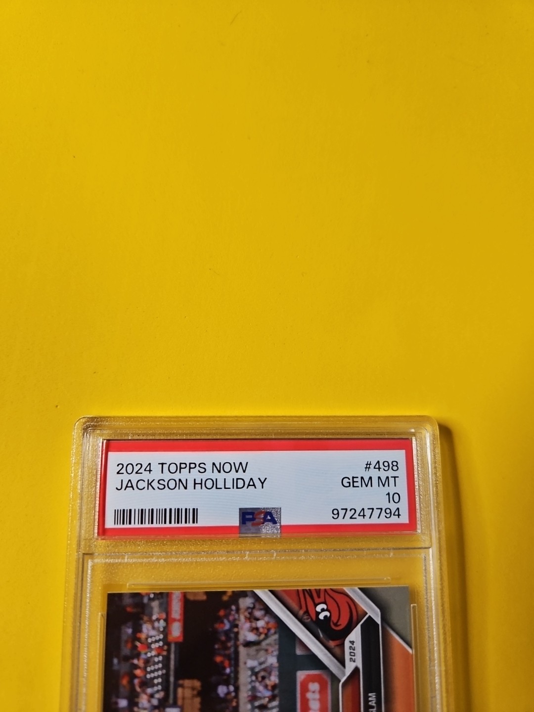 ROOKIE JACKSON HOLLIDAY RC 2024 TOPPS NOW PSA 10 GEM MINT! BALTIMORE ORIOLES 💰⏫ view 10