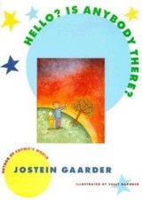 Hello? Is Anybody There? - 9780374329488, Jostein Gaarder, hardcover
