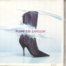 Plump DJs - Eargasm CD