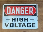 ORIGINAL Antique/Vtg DANGER High Voltage Porcelain Sign, Railroad Company