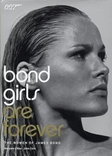 Bond Girls Are Forever: Tthe Women of James Bond von Mar... | Buch | Zustand gut - Bild 1 von 2