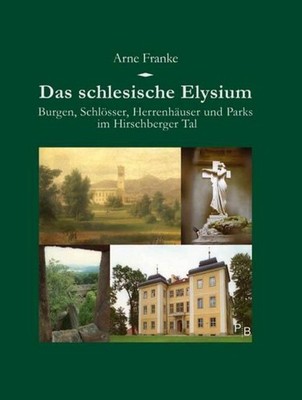 Das schlesische Elysium, Arne Franke