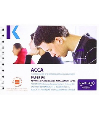 ACCA P5 Advanced Performance Management - Pocket Notes, Kaplan Publishing