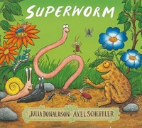 Julia Donaldson - Superworm - Paperback - G245Z