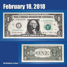 February 18, 2018 Birthday Anniversary $1 One Dollar Bill Serial Number 02182018 February 18, 2018 Birthday Anniversary $1 One Dollar Bill Serial Number 02182018