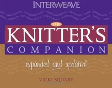 The Knitter's Companion by Vicki Square