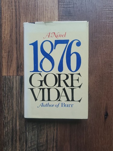 A Novel 1876 by Gore Vidal 1976 Hard Cover 1st Edition - Picture 1 of 8