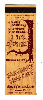 HANGMAN'S TREE CAFE matchbook matchcover - TARZANA, CALIFORNIA