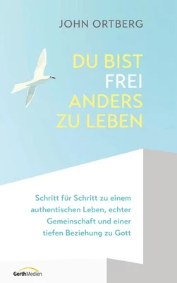 Du bist frei, anders zu leben ~ John Ortberg ~  9783986951146 - Bild 1 von 4