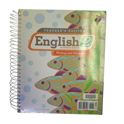 BJU Press English 2 Writing and Grammar Teacher Edition 2nd Ed 1579248241 Spiral