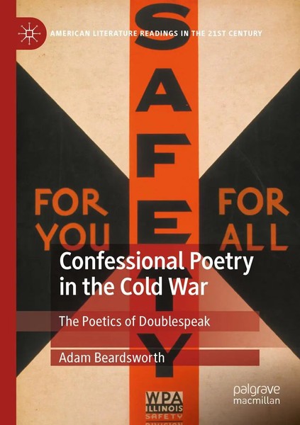 Adam Beardsworth | Confessional Poetry In The Cold War | Taschenbuch | Englisch-image