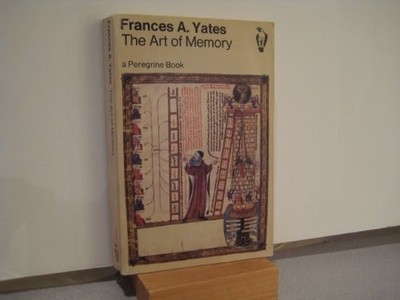 The Art of Memory (Peregrine Books) by Frances A. Yates