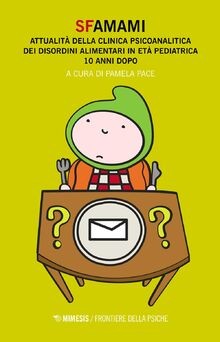 Sfamami. Attualità della clinica psicoanalitica dei... | Buch | Zustand sehr gut