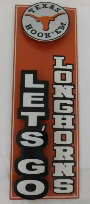 Texas Longhorns Let's Go Sign Metal Fan Cave Vintage Look Hook' Em