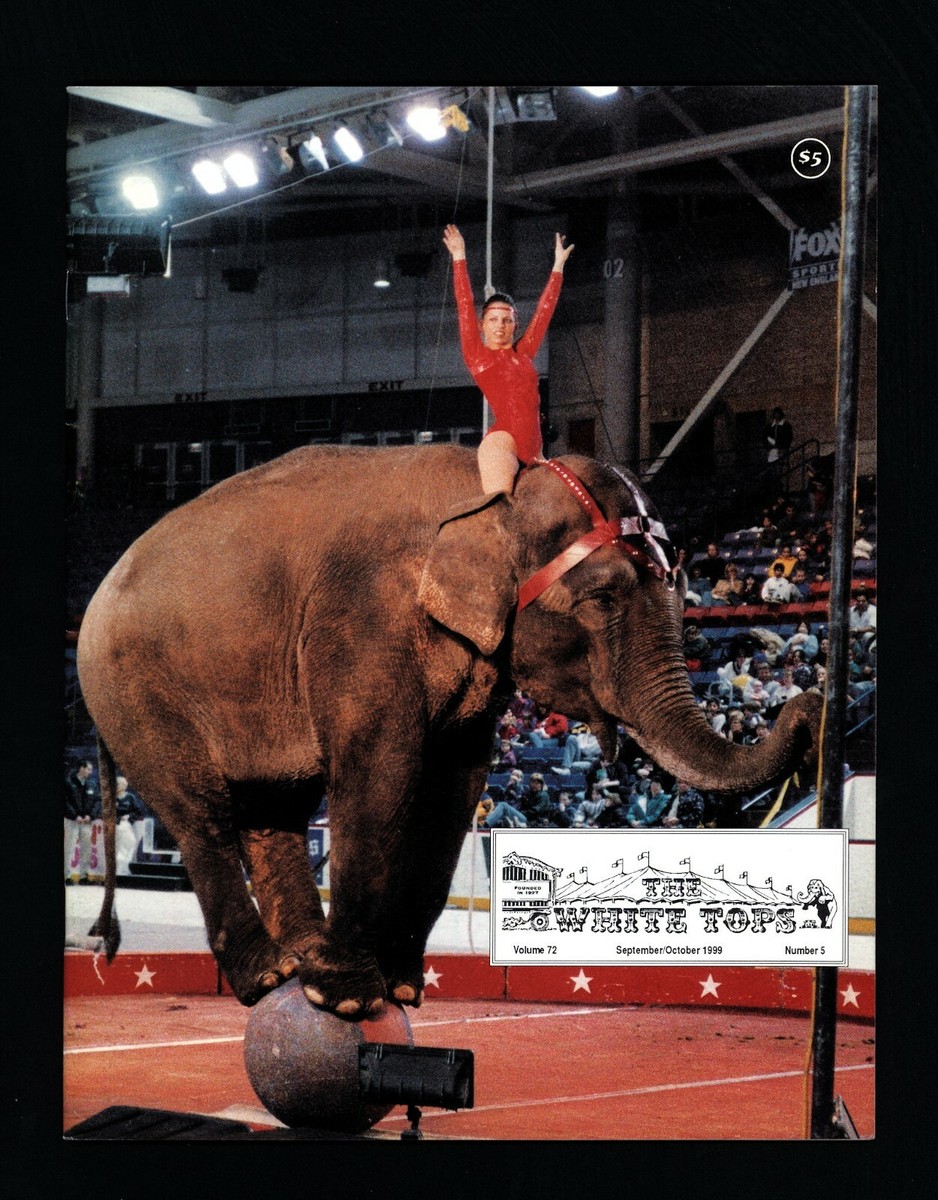 White Tops Circus Magazine 1999 Sep-Oct Sterling & Reid Ohka