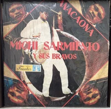Michi Sarmiento Y Sus Bravos ‎– Anacaona