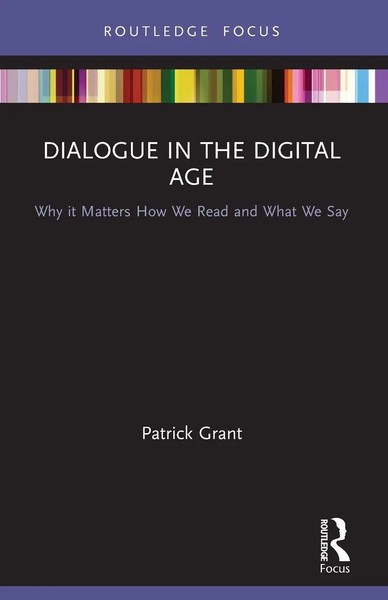 Patrick Grant | Dialogue In The Digital Age | Taschenbuch | Englisch (2023)-image