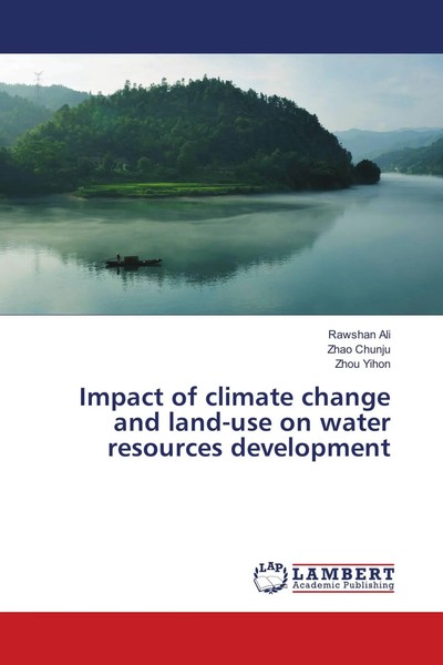Rawshan Ali (U. A.) | Impact Of Climate Change And Land-Use On Water...-image