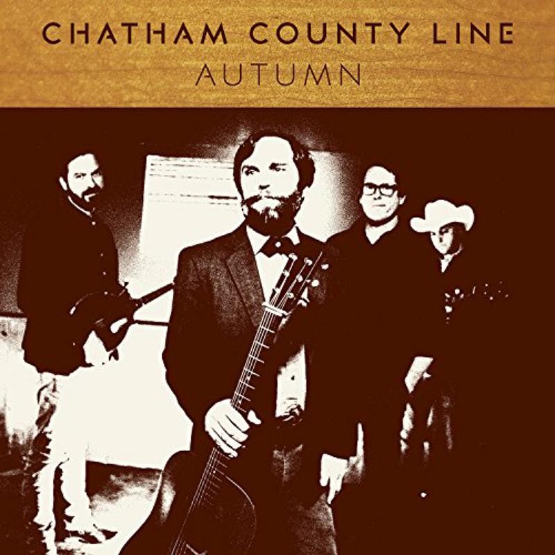 Chatham County Line Autumn CD NEW