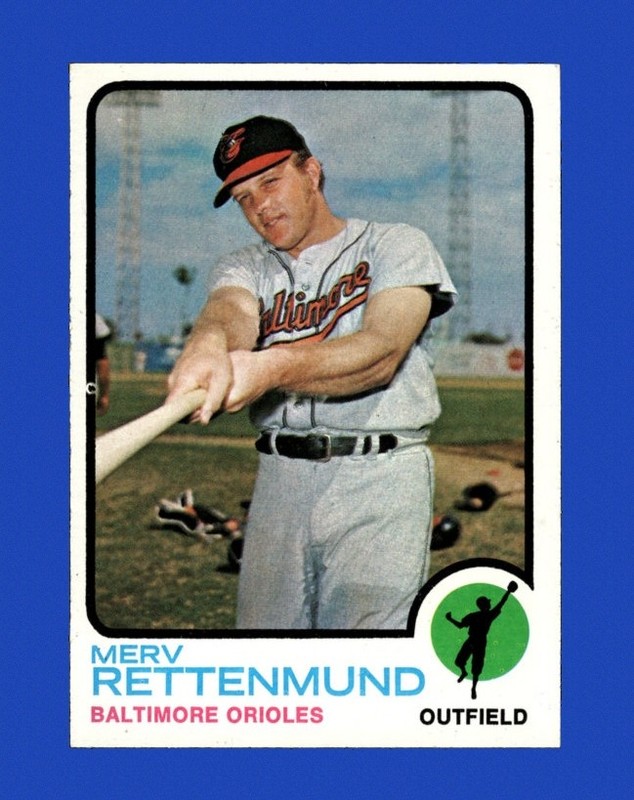 1973 Topps Set-Break # 56 Merv Rettenmund NR-MINT *GMCARDS*