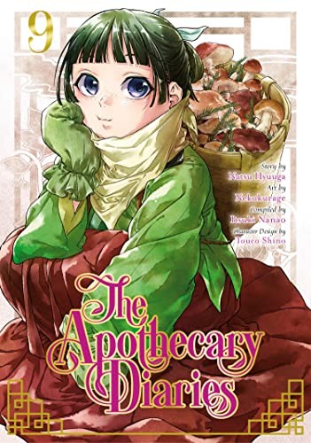 Apothecary Diaries 09 (Manga), The (The Apothec, Hyuuga, Natsu, Ranran*.